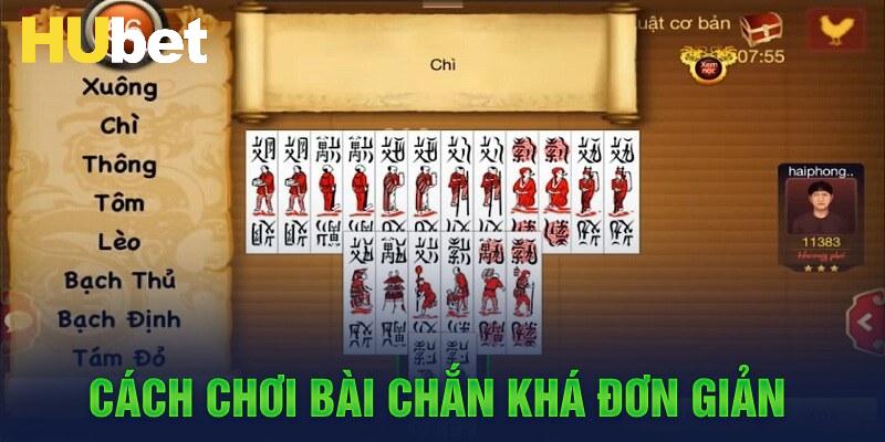 Người chơi cần nắm vững được quy tắc ù trong bộ môn bài chắn